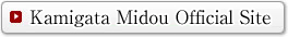 Kamigata Midou Official Site